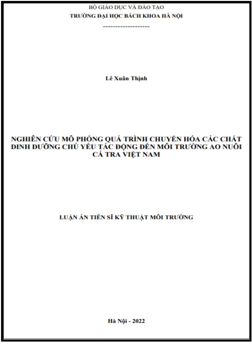 Luận án Nghiên cứu mô phỏng quá trình chuyển hóa các chất dinh dưỡng chủ yếu tác động đến môi trường ao nuôi cá Tra Việt Nam
