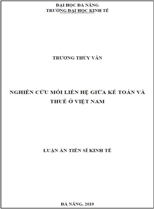Luận án Nghiên cứu mối liên hệ giữa kế toán và thuế ở Việt Nam