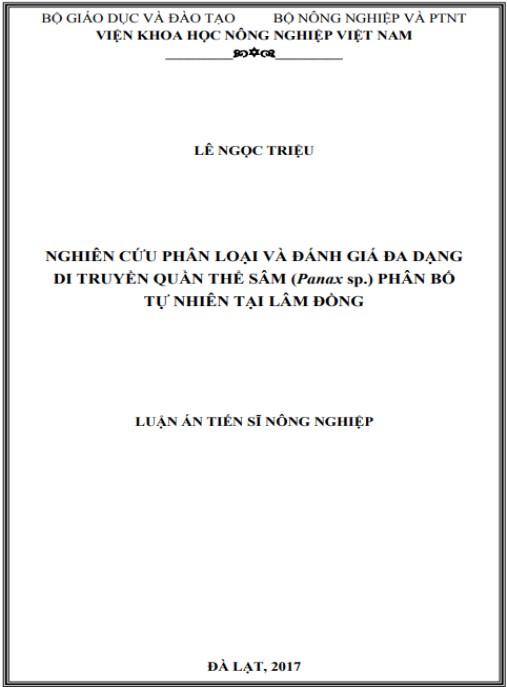 Luận án Nghiên cứu phân loại và đánh giá đa dạng di truyền quần thể sâm (Panax sp.) phân bố tự nhiên tại Lâm Đồng
