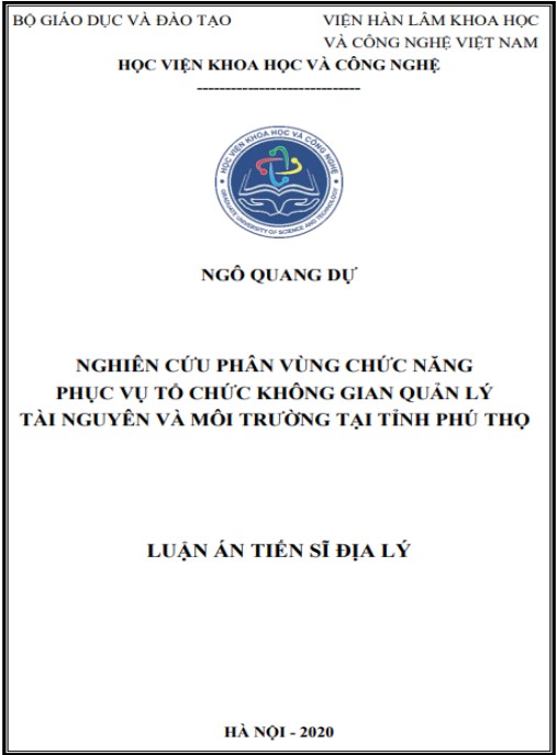 Luận án Nghiên cứu phân vùng chức năng phục vụ tổ chức không gian quản lý tài nguyên và môi trường tại tỉnh Phú Thọ