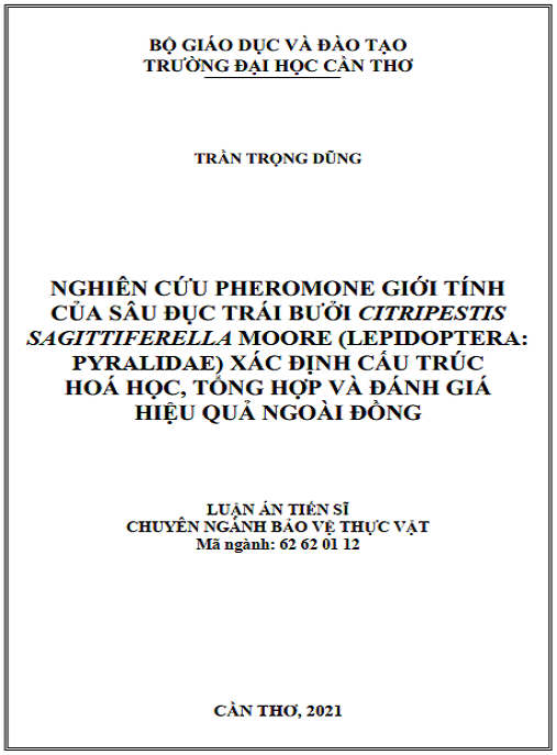 Luận án Nghiên cứu pheromone giới tính của sâu đục trái bưởi Citripestis sagittiferella Moore (Lepidoptera: Pyralidae) xác định cấu trúc hoá học, tổng hợp và đánh giá hiệu quả ngoài đồng