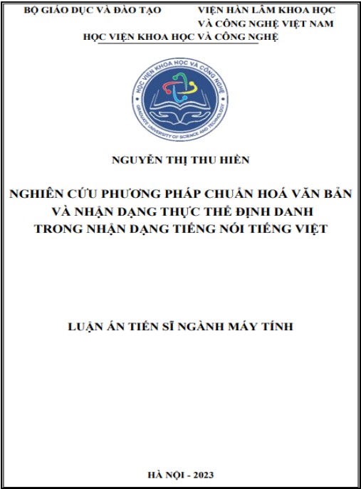 Luận án Nghiên cứu phương pháp chuẩn hoá văn bản và nhận dạng thực thể định danh trong nhận dạng tiếng nói tiếng Việt