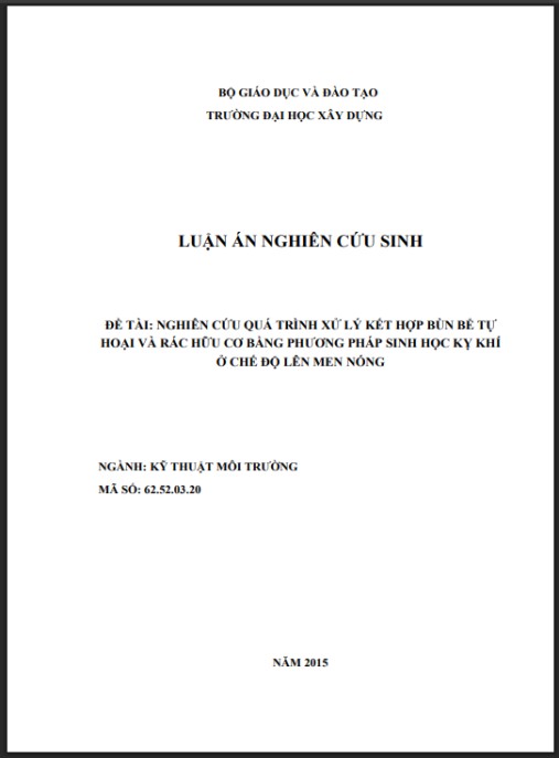 Luận án Nghiên cứu quá trình xử lý kết hợp bùn bể tự hoại và rác hữu cơ bằng phương pháp sinh học kỵ khí ở chế độ lên men nóng