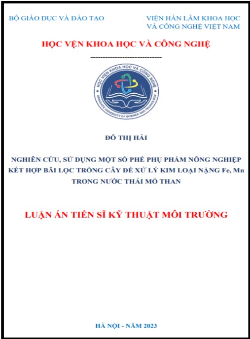 Luận án Nghiên cứu, sử dụng một số phế phụ phẩm nông nghiệp kết hợp bãi lọc trồng cây để xử lý kim loại nặng Fe, Mn trong nước thải mỏ than
