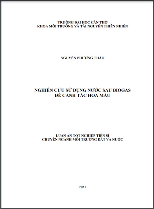 Luận án Nghiên cứu sử dụng nước sau biogas để canh tác hoa màu. (Research on using effluent from biogas digester growing cash crop)