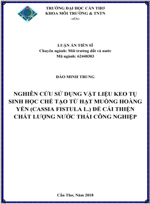 Luận án Nghiên cứu sử dụng vật liệu keo tụ sinh học chế tạo từ hạt muồng hoàng yến (Cassia Fistula L.) để cải thiện chất lượng nước thải công nghiệp