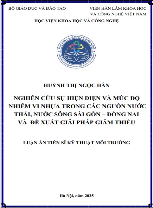 Luận án Nghiên cứu sự hiện diện và mức độ nhiễm vi nhựa trong các nguồn nước thải, nước sông Sài Gòn – Đồng Nai và đề xuất giải pháp giảm thiểu