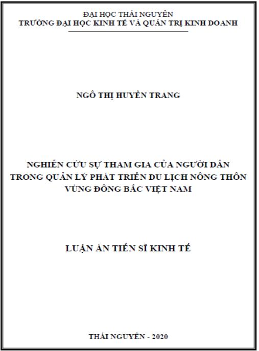 Luận án Nghiên cứu sự tham gia của người dân trong quản lý phát triển du lịch nông thôn vùng Đông Bắc Việt Nam