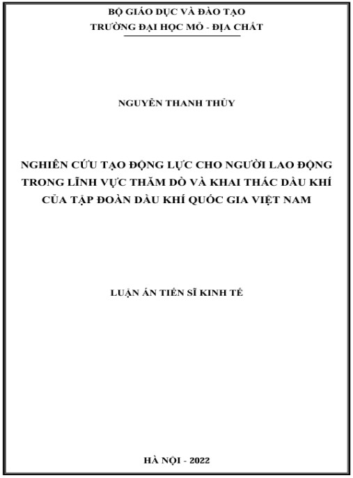 Luận án Nghiên cứu tạo động lực cho người lao động trong lĩnh vực thăm dò và khai thác dầu khí của Tập đoàn Dầu khí quốc gia Việt Nam