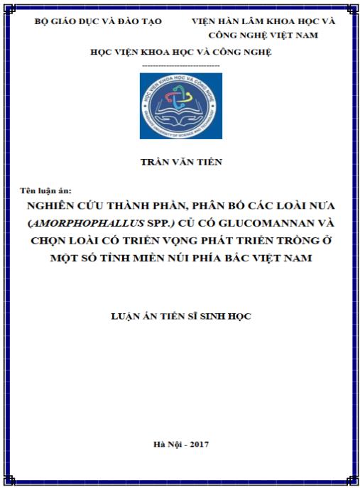 Luận án Nghiên cứu thành phần, phân bố các loài Nưa (Amorphophallus spp.) củ có glucomannan và chọn loài có triển vọng phát triển trồng ở một số tỉnh miền núi phía Bắc Việt Nam