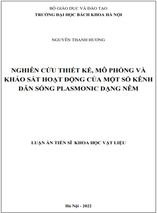 Luận án Nghiên cứu thiết kế, mô phỏng và khảo sát hoạt động của một số kênh dẫn sóng plasmonic dạng nêm