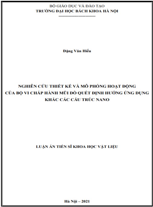 Luận án Nghiên cứu thiết kế và mô phỏng hoạt động của bộ vi chấp hành mũi dò quét định hướng ứng dụng khắc các cấu trúc nano