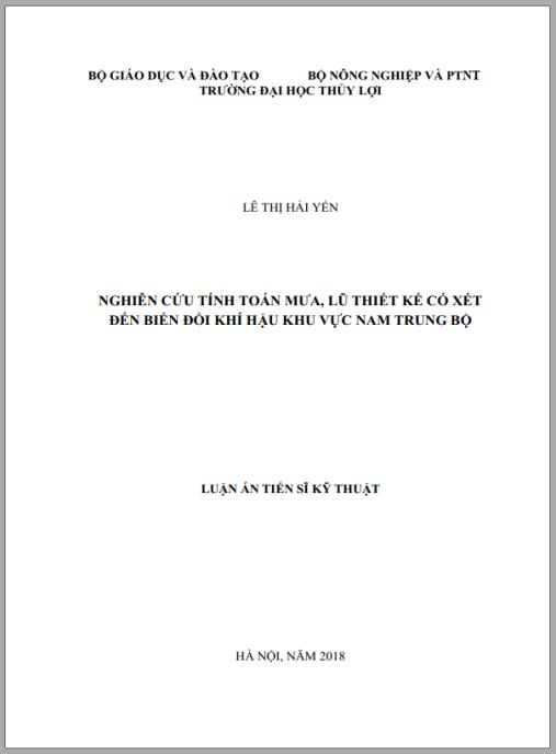 Luận án Nghiên cứu tính toán mưa, lũ thiết kế có xét đến biến đổi khí hậu khu vực Nam Trung Bộ