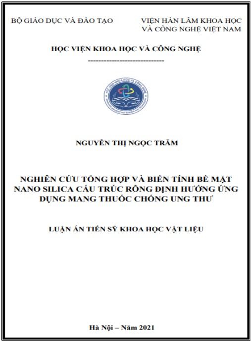 Luận án Nghiên cứu tổng hợp và biến tính bề mặt nano silica cấu trúc rỗng định hướng ứng dụng mang thuốc chống ung thư