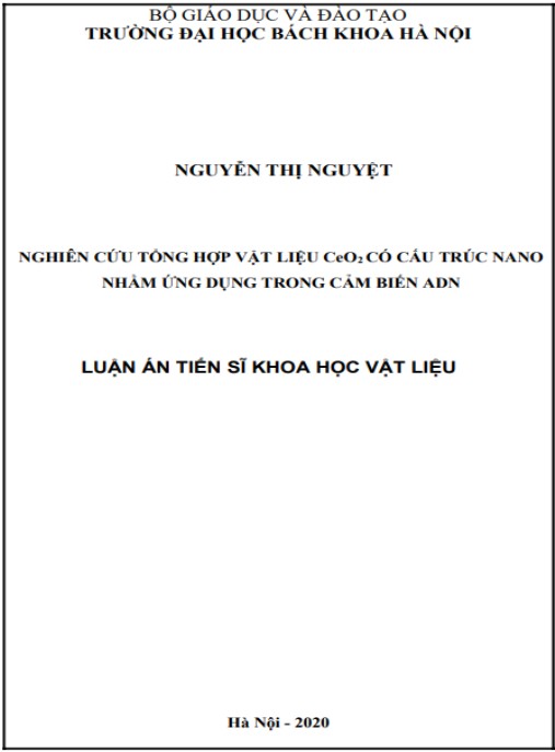Luận án Nghiên cứu tổng hợp vật liệu CeO2 có cấu trúc nano nhằm ứng dụng trong cảm biến ADN
