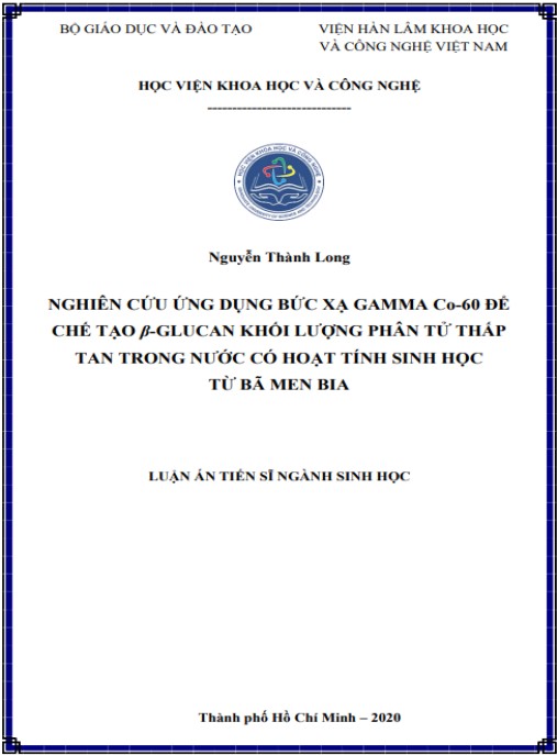 Luận án Nghiên cứu ứng dụng bức xạ gamma Co-60 để chế tạo B-Glucan khối lượng phân tử thấp tan trong nước có hoạt tính sinh học từ bã men bia