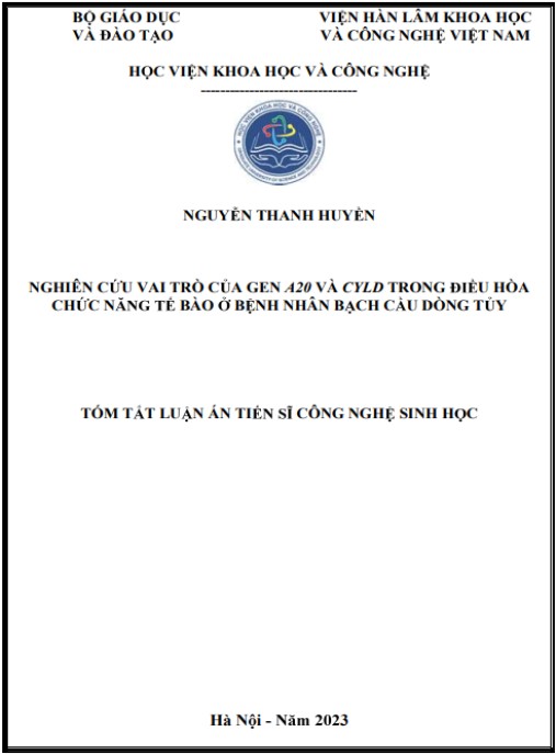 Luận án Nghiên cứu vai trò của gen A20 và CYLD trong điều hòa chức năng tế bào ở bệnh nhân bạch cầu dòng tủy