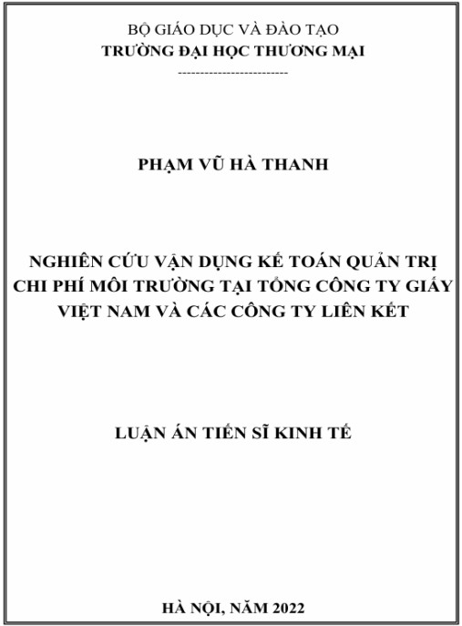 Luận án Nghiên cứu vận dụng kế toán quản trị chi phí môi trường tại Tổng công ty Giấy Việt Nam và các công ty liên kết.