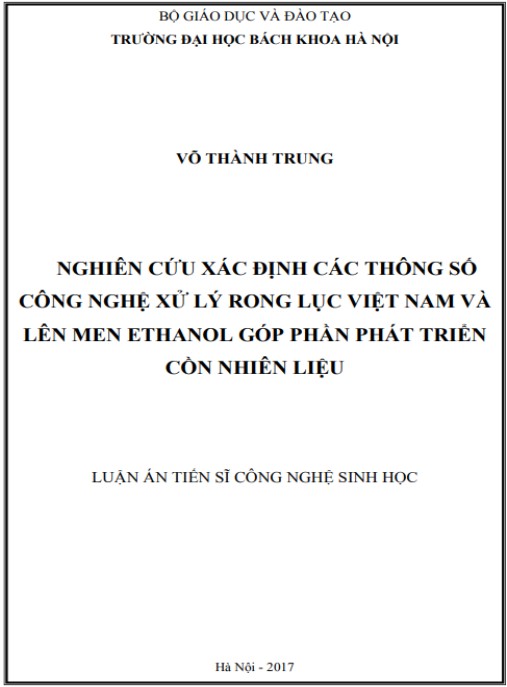Luận án Nghiên cứu xác định các thông số công nghệ xử lý rong lục Việt Nam và lên men ethanol góp phần phát triển cồn nhiên liệu