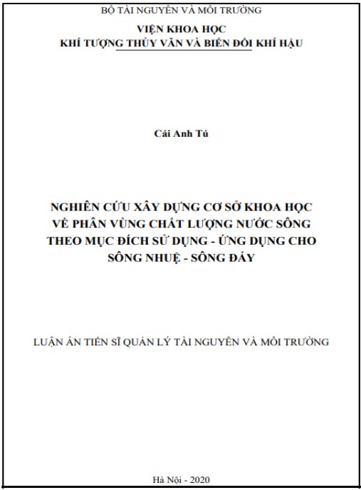Luận án Nghiên cứu xây dựng cơ sở khoa học về phân vùng chất lượng nước sông theo mục đích sử dụng – Ứng dụng cho sông Nhuệ – sông Đáy