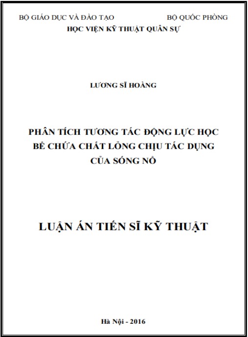 Luận án Phân tích tương tác động lực học bể chứa chất lỏng chịu tác dụng của sóng nổ