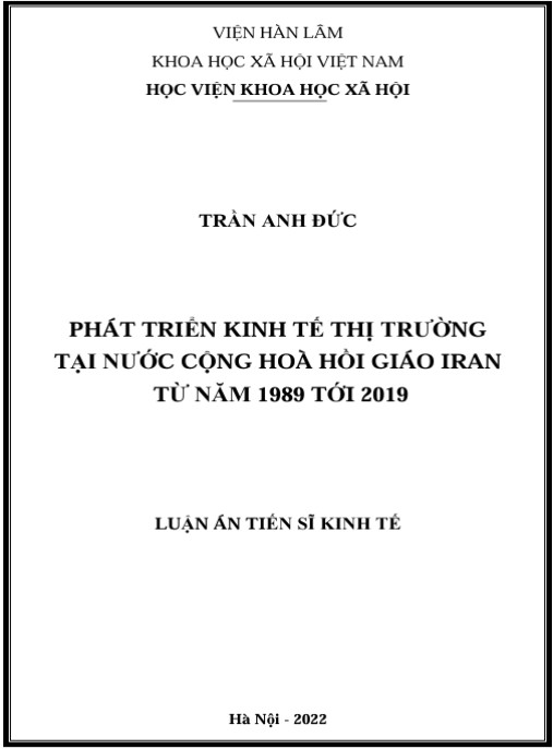 Luận án Phát triển kinh tế thị trường ở nước Cộng hoà Hồi giáo Iran từ năm 1989 tới 2019