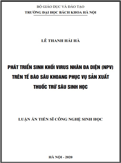 Luận án Phát triển sinh khối vi rút nhân đa diện (NPV) trên tế bào sâu khoang phục vụ sản xuất thuốc trừ sâu sinh học