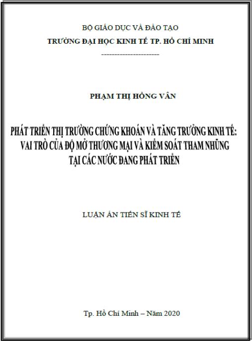 Luận án Phát triển thị trường chứng khoán và tăng trưởng kinh tế: vai trò độ mở thương mại và kiểm soát tham nhũng tại các nước đang phát triển.