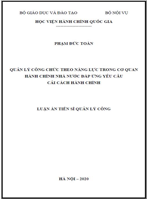 Luận án Quản lý công chức theo năng lực trong các cơ quan hành chính nhà nước đáp ứng yêu cầu cải cách hành chính ở Việt Nam