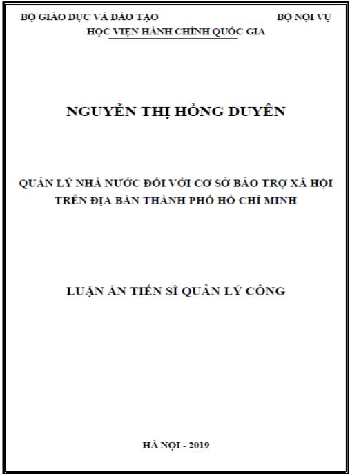 Luận án Quản lý nhà nước đối với cơ sở bảo trợ xã hội trên địa bàn Thành phố Hồ Chí Minh