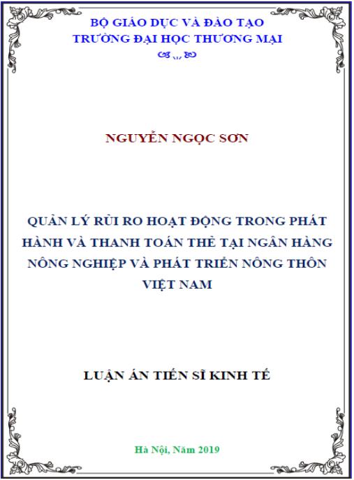 Luận án Quản lý rủi ro hoạt động trong phát hành và thanh toán thẻ tại Ngân hàng Nông nghiệp và Phát triển Nông thôn Việt Nam