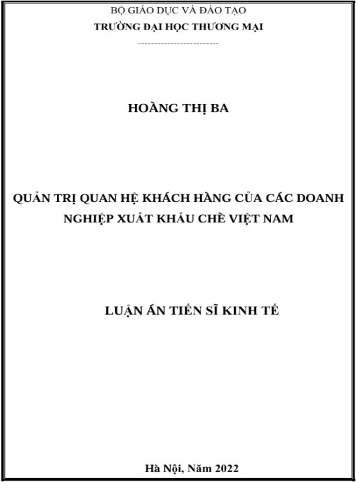 Luận án Quản trị quan hệ khách hàng của các doanh nghiệp xuất khẩu chè Việt Nam