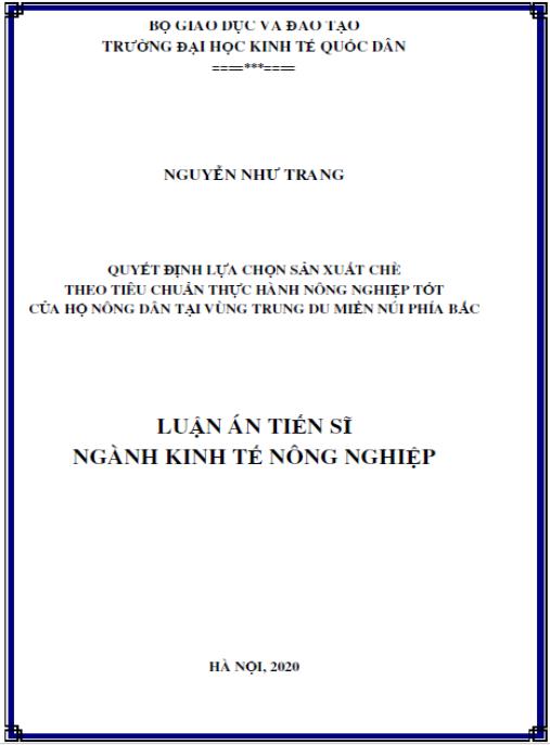 Luận án Quyết định lựa chọn sản xuất chè theo tiêu chuẩn thực hành nông nghiệp tốt (GAP) của hộ nông dân vùng Trung du miền núi phía Bắc