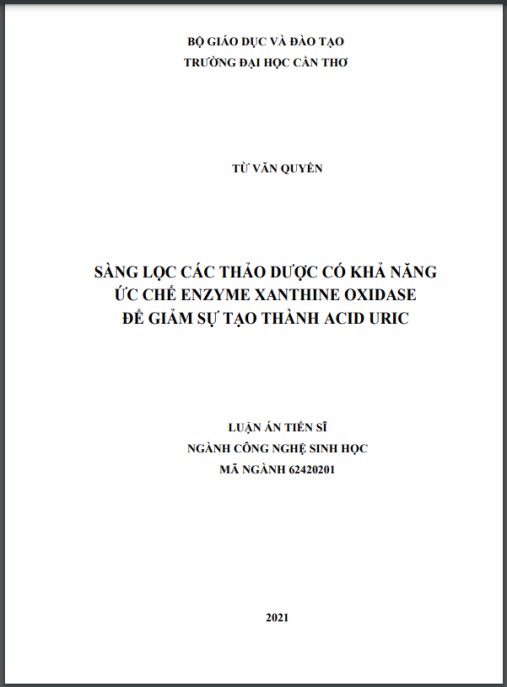 Luận án Sàng lọc các thảo dược có khả năng ức chế enzyme xanthine oxidase để giảm sự tạo thành acid uric