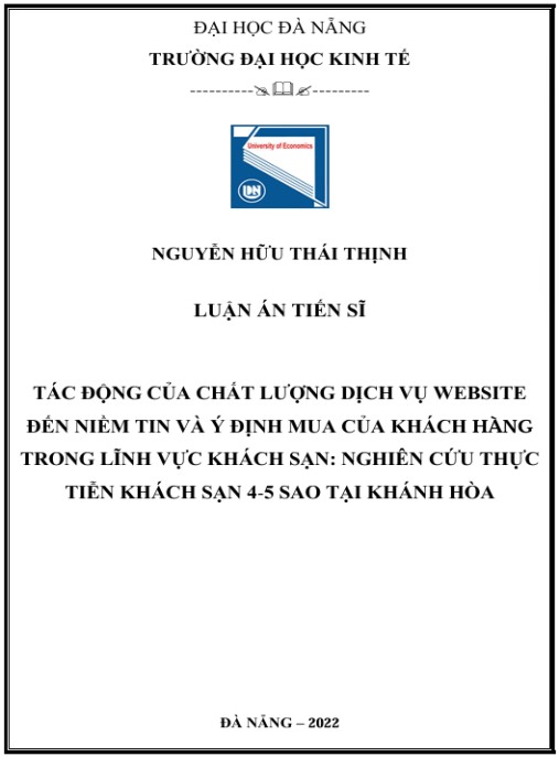 Luận án Tác động của chất lượng dịch vụ website đến niềm tin và ý định mua của khách hàng trong lĩnh vực khách sạn: Nghiên cứu thực tiễn khách sạn 4-5 sao tại Khánh Hoà.