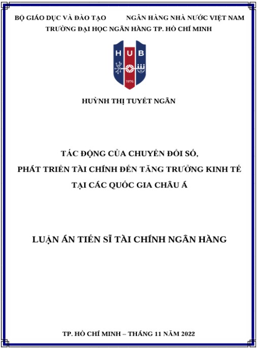Luận án Tác động của chuyển đổi số, phát triển tài chính đến tăng trưởng kinh tế tại các quốc gia châu Á