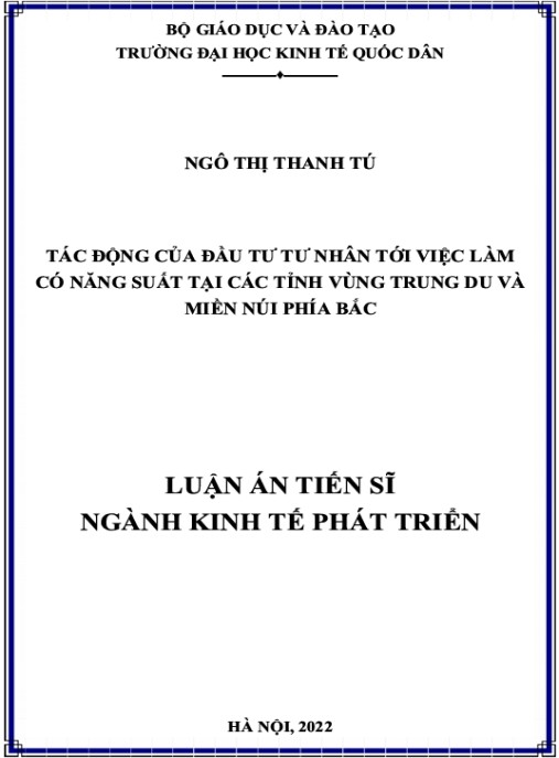 Luận án Tác động của đầu tư tư nhân tới việc làm có năng suất tại các tỉnh vùng trung du và miền núi phía Bắc
