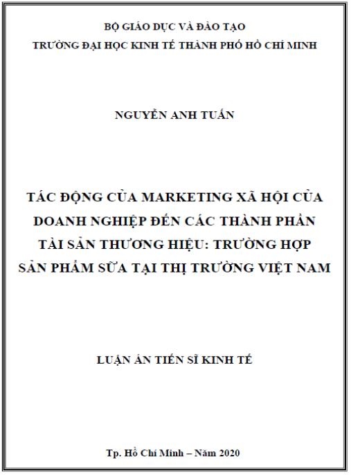 Luận án Tác động của marketing xã hội của doanh nghiệp đến các thành phần tài sản thương hiệu: trường hợp sản phẩm sữa tại thị trường Việt Nam