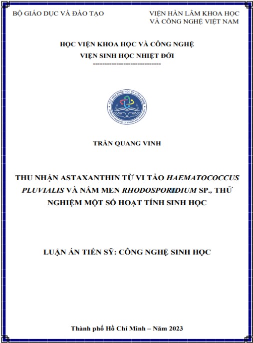 Luận án Thu nhận astaxanthin từ Vi tảo Haematococcus pluvialis và nấm men Rhodosporidium sp., thử nghiệm một số hoạt tính sinh học