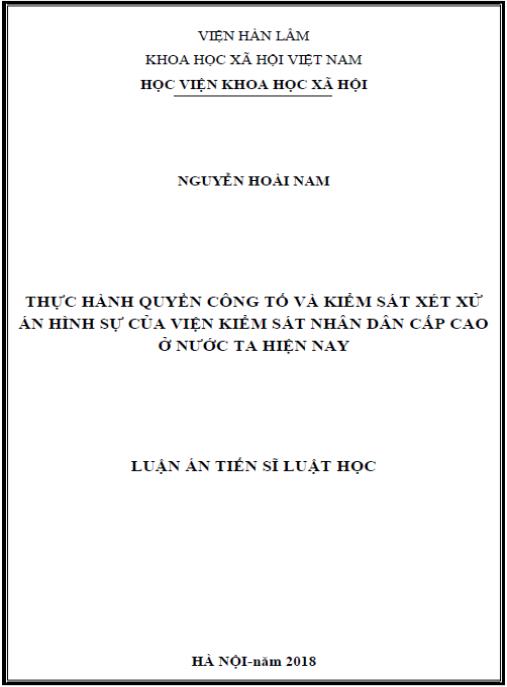 Luận án Thực hành quyền công tố và kiểm sát xét xử án hình sự của Viện kiểm sát nhân dân cấp cao ở nước ta hiện nay