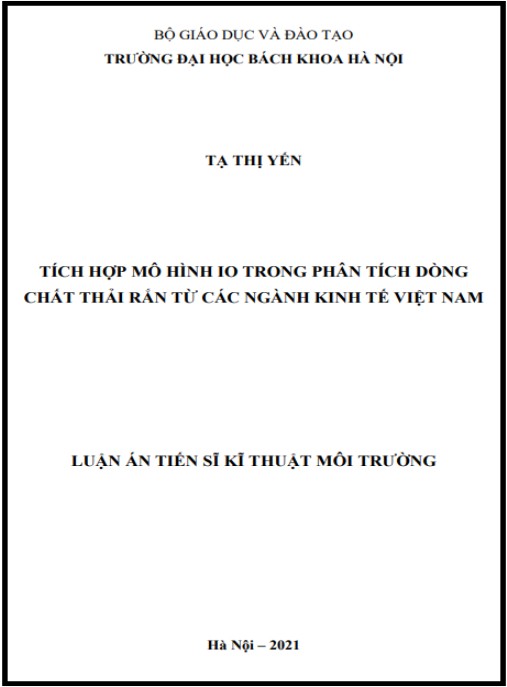 Luận án Tích hợp mô hình IO trong phân tích dòng chất thải rắn từ các ngành kinh tế Việt Nam