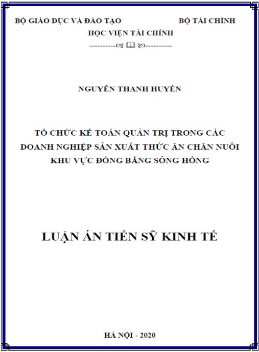 Luận án Tổ chức kế toán quản trị trong các doanh nghiệp sản xuất thức ăn chăn nuôi khu vực Đồng bằng Sông Hồng