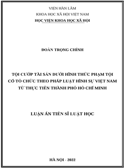 Luận án Tội cướp tài sản dưới hình thức phạm tội có tổ chức theo pháp luật hình sự Việt Nam từ thực tiễn thành phố Hồ Chí Minh