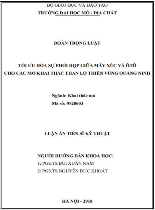 Luận án Tối ưu hóa sự phối hợp giữa máy xúc và ô tô cho các mỏ khai thác than lộ thiên vùng Quảng Ninh