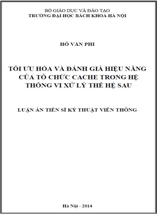 Luận án Tối ưu hoá và đánh giá hiệu năng của tổ chức cache trong hệ thống vi xử lý thế hệ sau