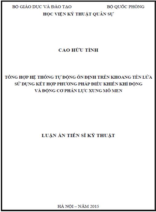Luận án Tổng hợp hệ thống tự động ổn định trên khoang tên lửa sử dụng kết hợp phương pháp điều khiển khí động và động cơ phản lực xung mô men