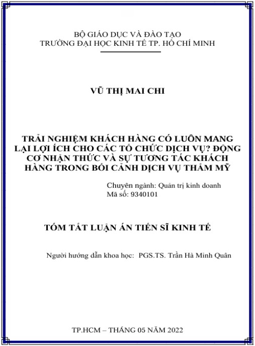 Luận án Trải nghiệm khách hàng có luôn mang lại lợi ích cho các công ty dịch vụ? Xem xét động cơ nhận thức khách hàng và sự tương tác khách hàng trong bối cảnh dịch vụ thẩm mỹ