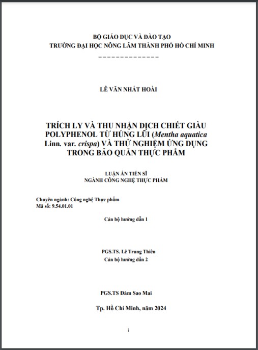 Luận án Trích ly và thu nhận dịch chiết giàu polyphenol từ húng lũi (Mentha aquatica Linn. var. crispa) và thử nghiệm ứng dụng trong bảo quản thực phẩm