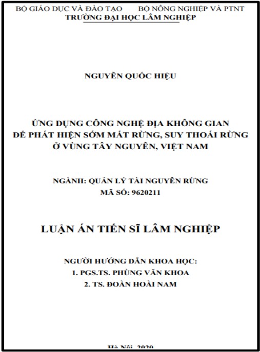 Luận án Ứng dụng công nghệ địa không gian để phát hiện sớm mất rừng, suy thoái rừng tại vùng Tây Nguyên, Việt Nam