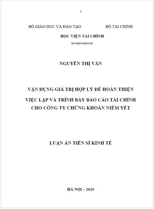 Luận án Vận dụng giá trị hợp lý để hoàn thiện việc lập và trình bày báo cáo tài chính cho công ty chứng khoán niêm yết